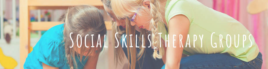 Social Skills Therapy groups fall 2018